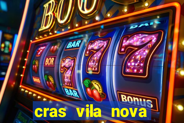 cras vila nova itapeva sp